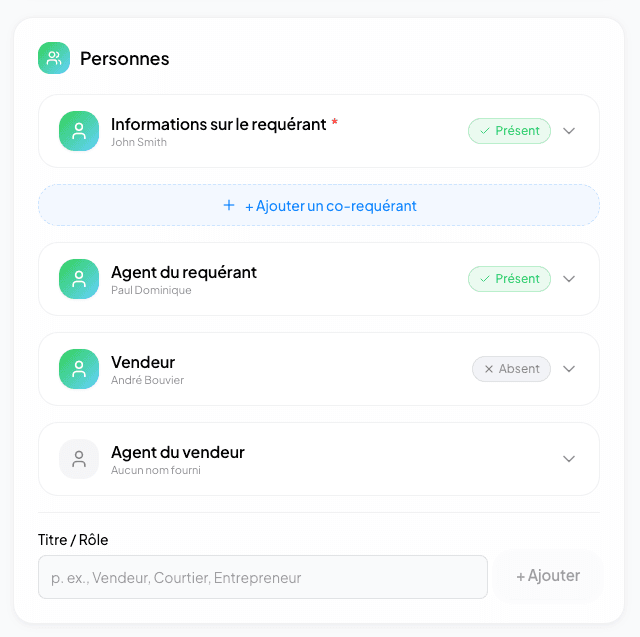 Section Personnes : cartes requérant, co-requérant, agent, vendeur avec indicateurs Présent/Absent
