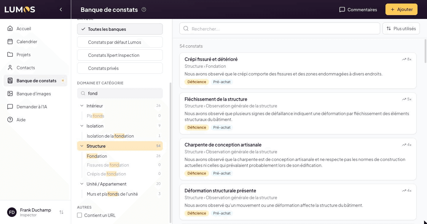 Recherche « fond » dans les domaines et catégories : Structure › Fondation, Isolation de la fondation et Plafonds, avec les lettres trouvées surlignées